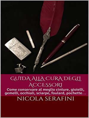 cover image of Guida alla cura degli accessori